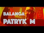 Patryk M - Balanga