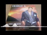 CHARLIE G - LLAMA L' AMOR (REMIX @Dariusz Malinowski & @Wojtek Sander 2021)