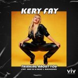 KERY FAY feat. René de la Moné & BlackBonez - Thinking About You (Extended Mix)