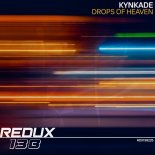 Kynkade - Drops Of Heaven (Extended Mix)