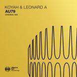 Koyah & Leonard A - Au79 (Extended Mix)