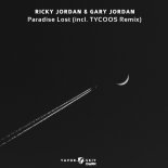 Ricky Jordan & Gary Jordan - Paradise Lost (Tycoos Extended Remix)