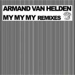 Armin Van Helden - My My My (Ryan Finley's Electro Remix)