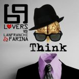 69 Lovers Vs Lanfranchi Farine - Think (Club Vocal Mix)