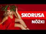 Skorusa - Nóżki