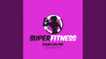 SuperFitness - Send Me An Angel (Workout Remix 128 bpm)