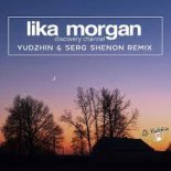 Lika Morgan - Discovery Channel (Yudzhin & Serg Shenon Radio Remix)