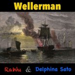 RaWu & Delphina Sato - Wellerman (Edit)