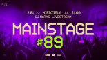 Dj Matys - Live on Mainstage ''89 (02.01.2022)