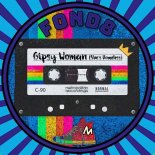 Fond8 - Gypsy Woman (She's Homeless) (Extended Mix)