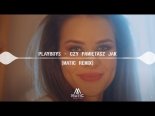 Playboys - Czy Pamiętasz Jak (MatiC Remix)