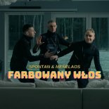 Spontan & Menelaos - Farbowany Włos