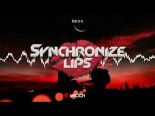 Nexx - Synchronize Lips (M4CSON Bootleg)