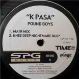 Pound Boys - K Pasa