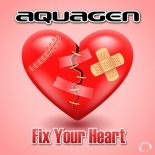 Aquagen - Fix Your Heart 