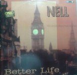 Nell - Better Life (London Night mix)