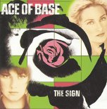 Ace Of Base - The Sign (12 inch)