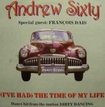 Andrew Sixty - The Time Of My Life (Universal Dance)