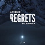 Arc North & Axel Johansson – Regrets