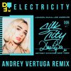 Silk City x Dua Lipa feat. Diplo x Mark Ronson - Electricity (Andrey Vertuga DFM Remix) (Radio Edit)