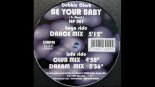Debbie Clark - Be Your Baby (Dance Mix)