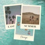 Forage - Last Summer