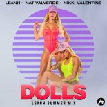 Leanh x Nikki Valentine x Nat Valverde - Dolls (Leanh Summer Mix)