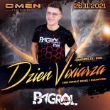 BAGROL OMEN CLUB PŁOŚNICA - DZIEŃ VIXIARZA vol. 4 - 26.11.2021