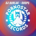 DJ Burlak - Ooops (Club Mix)