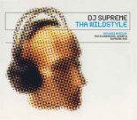 DJ Supreme - Tha Wildstyle Supreme (Ego Remix)