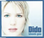 Dido - Thank You (Deep Dish Remix 2001)