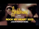 Haddaway - Rock My Heart 2022 (Jason Parker Remix)