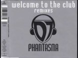 DJ Phantasma - Welcome To The Club Tanks (Club Destroy Mix)