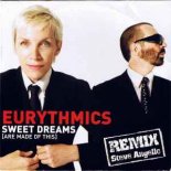 Eurythmics - Sweet Dreams (Steve Angello Remix )