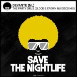 Devante (NL) - The Party Girls (Block & Crown Remix)