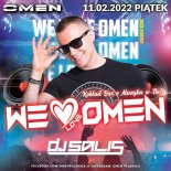 SALIS OMEN CLUB PŁOŚNICA - WE LOVE OMEN - NOC ZAGŁADY - 11.02.2022