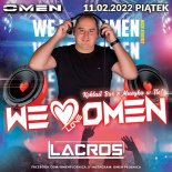 LACROS OMEN CLUB PŁOŚNICA - WE LOVE OMEN - NOC ZAGŁADY - 11.02.2022