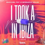 MICHAEL FAY, BRENDAN MILLS & BENE DEE - I TOOK A PILL IN IBIZA 