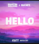 Martin Solveig  & Dragonette - Hello (Kratt Boootleg)