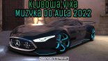 KLUBOWA VIXA 2022! MARZEC 2022! MUZYKA DO AUTA NA IMPREZE! KATE MUSIC & DJ PIOTREK