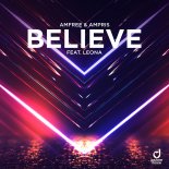 Amfree & Ampris Feat. Leona - Believe