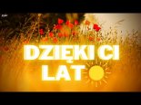 Magda M. & Loki - Dzięki Ci Lato (Z Rep. Kolor)