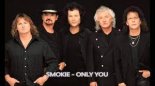 Smokie - Only You