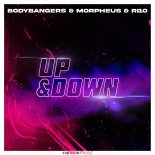 Bоdybаngеrs fеаt. Mоrрhеus & RI10 - Uр & Dоwn