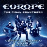 Europe - The Final Countdown (Umberto Balzanelli & Gioele Dj Mashup)