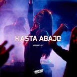 Verdun Remix, Audio Killers - Hasta Abajo (Perfect Remix)