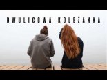 Verba - Dwulicowa Koleżanka