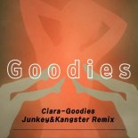 Ciara - Goodies (Junkey&Kangster Remix)