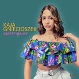 Kaja Gniecioszek - Marzenia Me