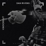 Dan Rivens – Knockout